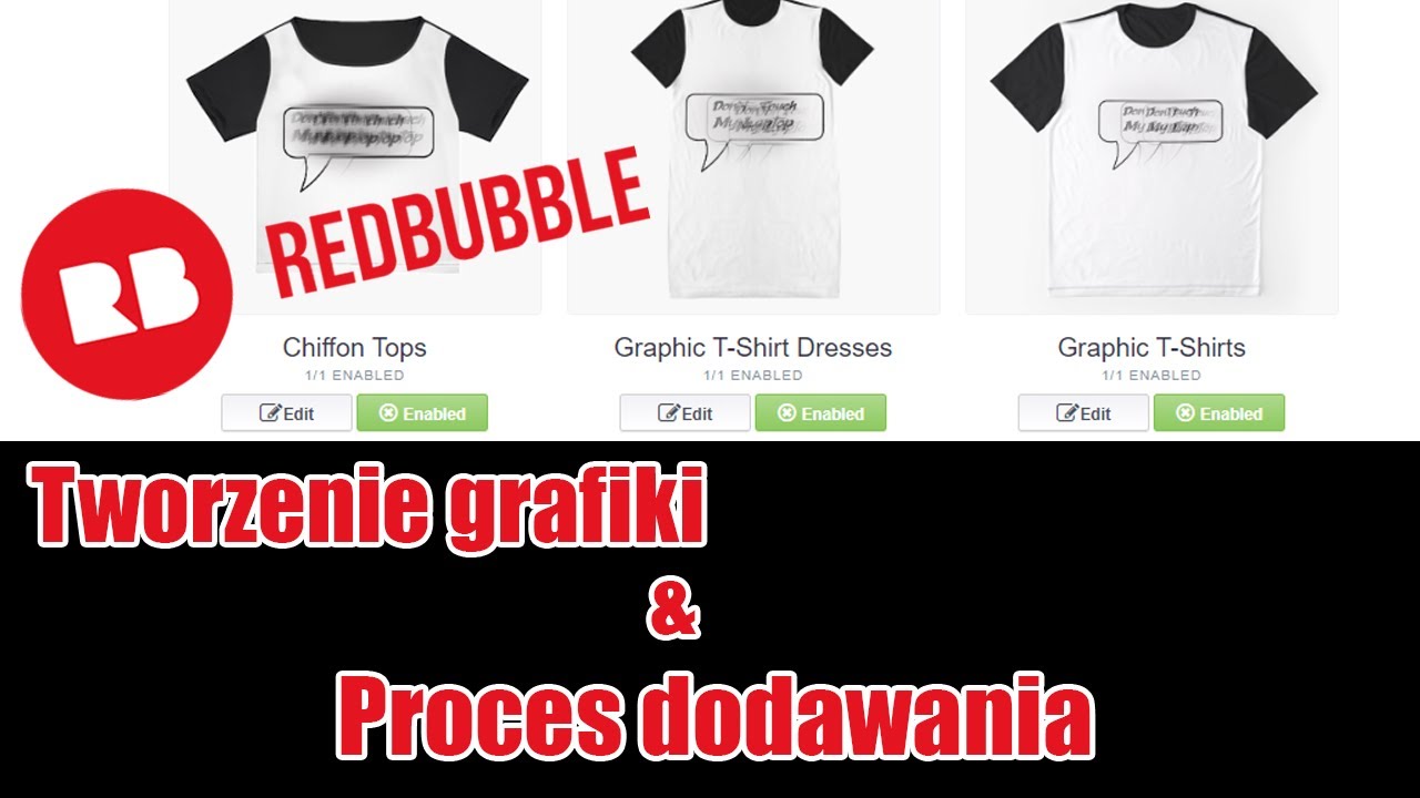 Redbubble Tutorial (2020) - Tworzenie Grafiki & Proces Dodawania