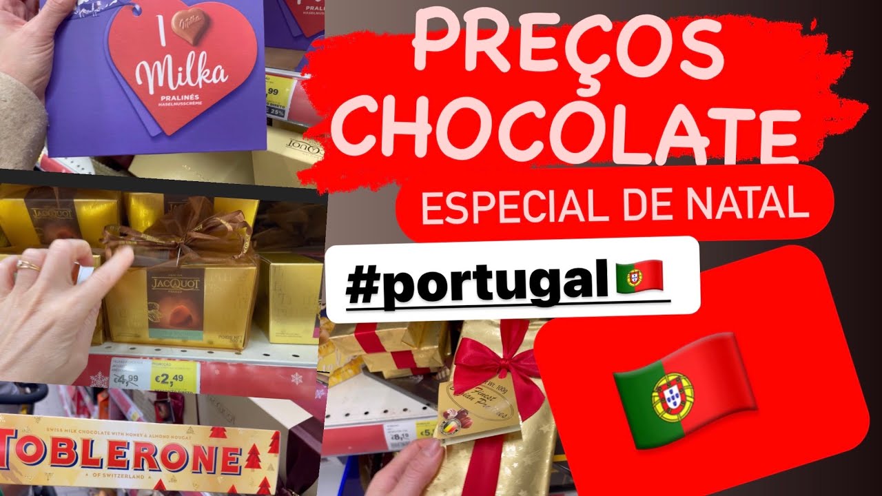 Preços CHOCOLATES em  #PORTUGAL 🇵🇹