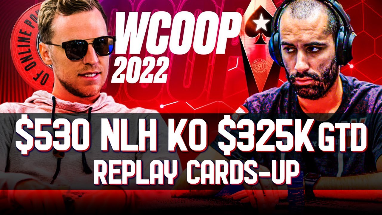 WCOOP 2022 #7-H $530 KO C. Darwin2 | A.Saout | Naza114 $325,000 Gtd Final Table Cards-UP Replay
