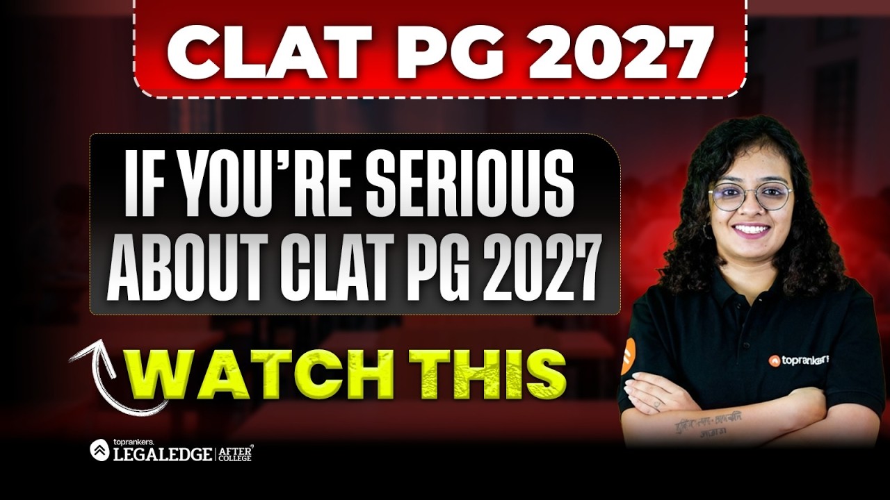 🚨CLAT PG 2027 Aspirants Must See🤯 CLAT PG Preparation Strategy👉Only Watch This If You’re Serious