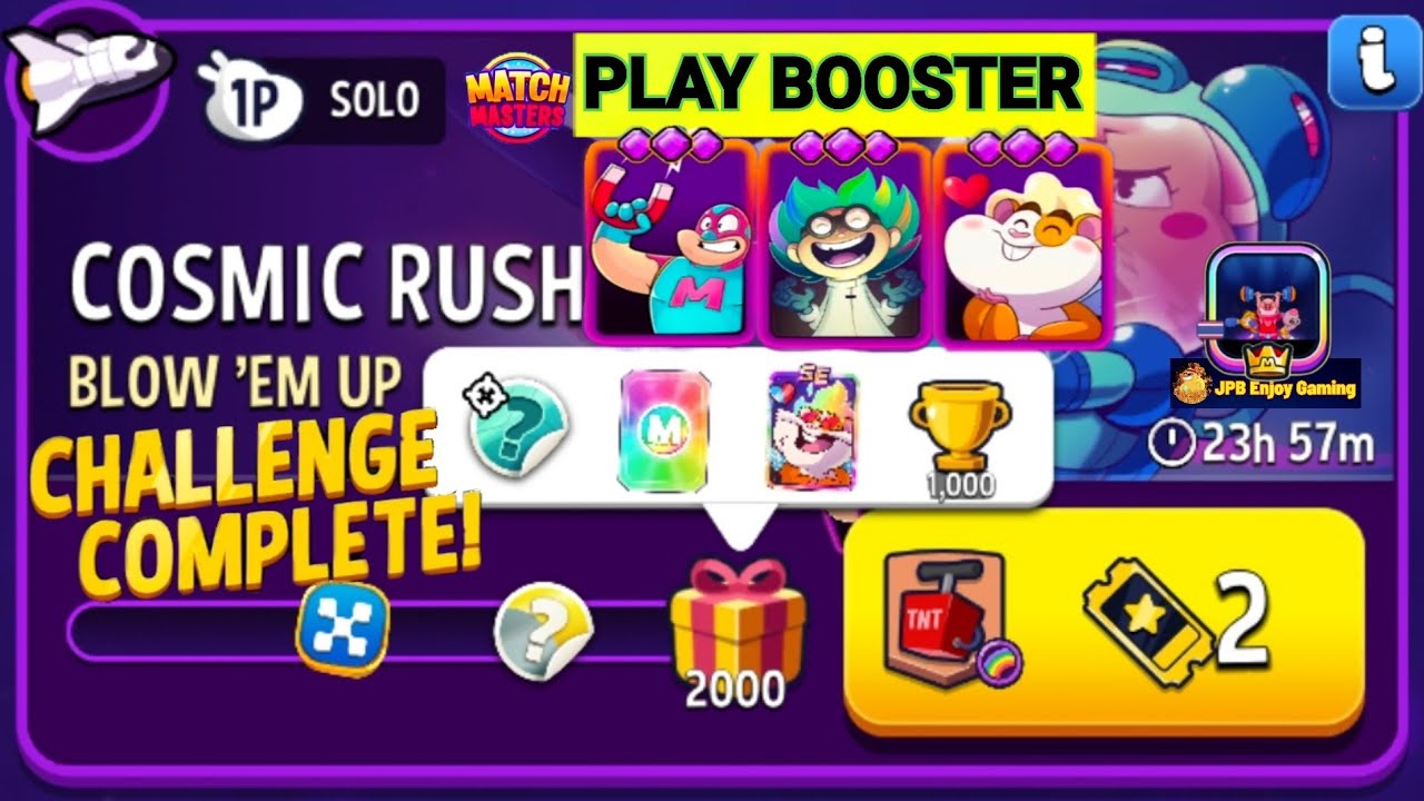 Blow'Em Up+Rainbow Solo Challenge Cosmic Rush/ 2000 /Score Match Masters