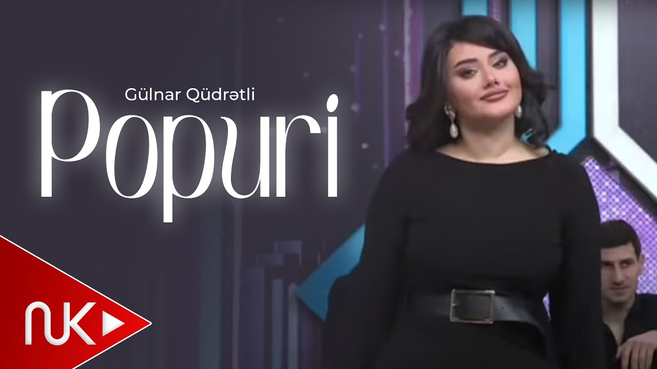 Gulnar Qudratli - Popuri