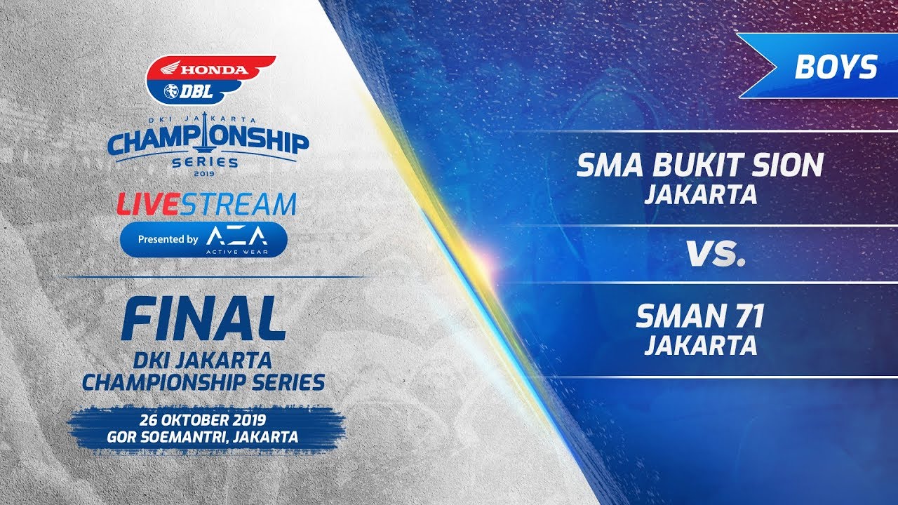Final Party Honda DBL DKI Jakarta Championship Series 2019 -  Boys