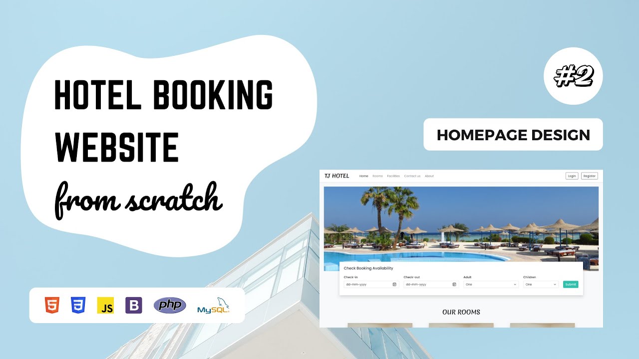 02 - Hotel Booking Website using PHP and MySQL | Homepage design