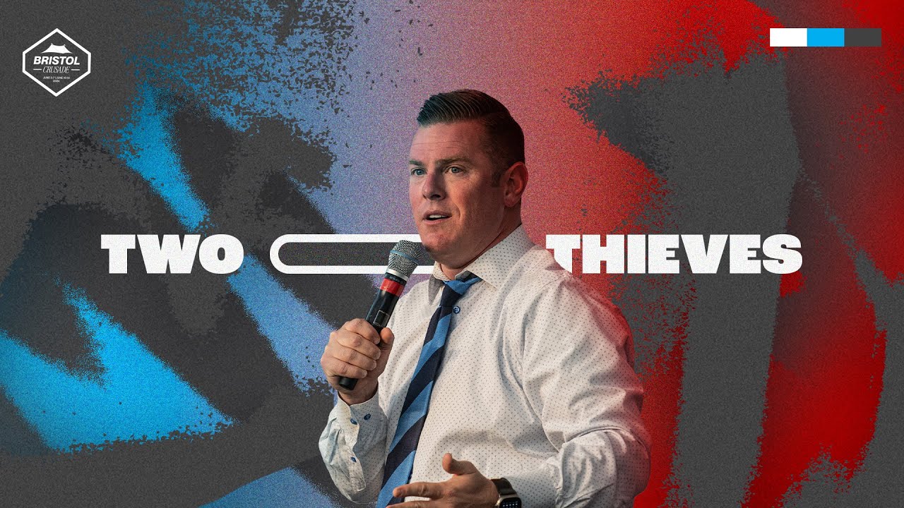 Two Thieves | Evangelist CT Townsend | Bristol Tent Crusade 2024