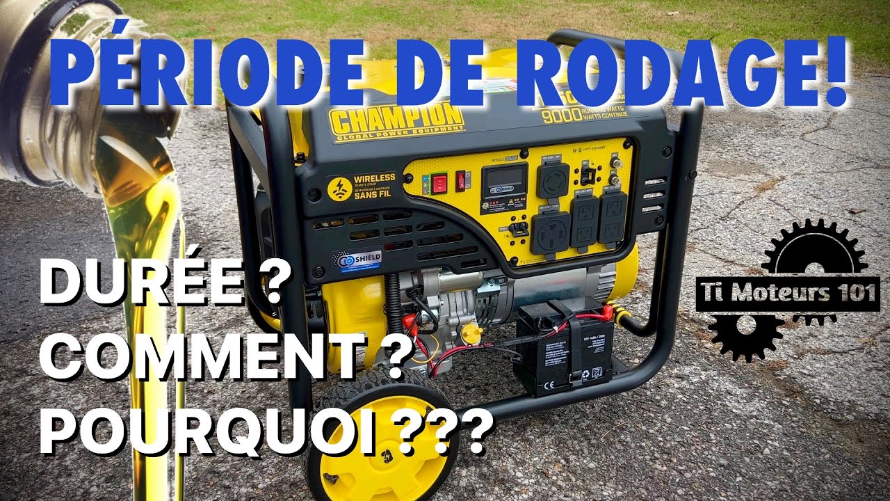 Le rodage et le changement d’huile d’une génératrice