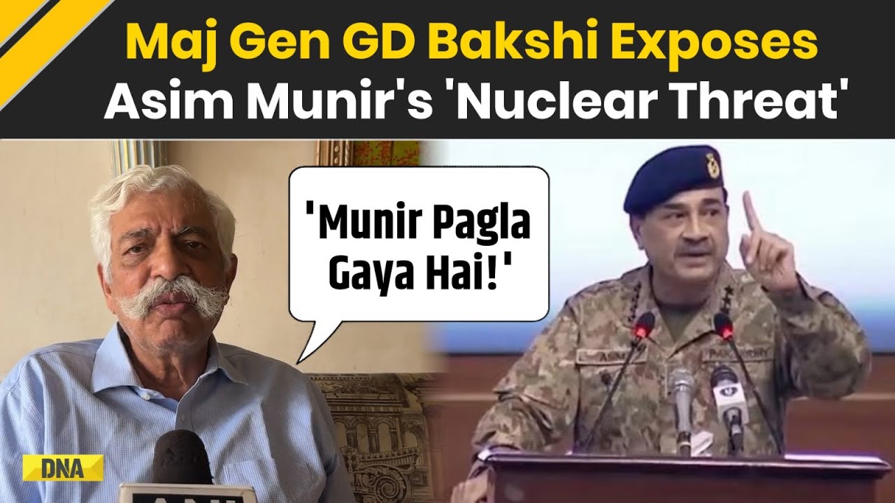 Asim Munir Nuclear Threat To India: 'Asim Munir Sathiya Gaya Hai...' GD Bakshi Slams Pak Army Chief