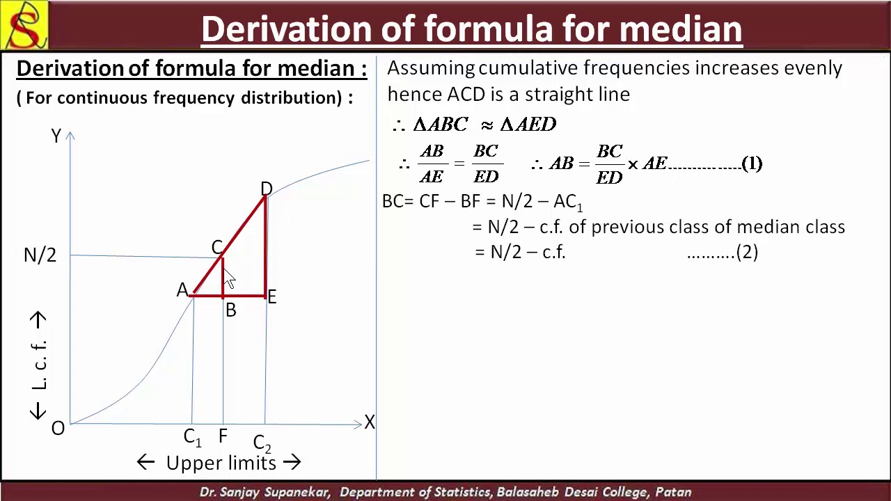 Measures of central tendency IX: Median(Derivation of formula for continuous frequency distribution)