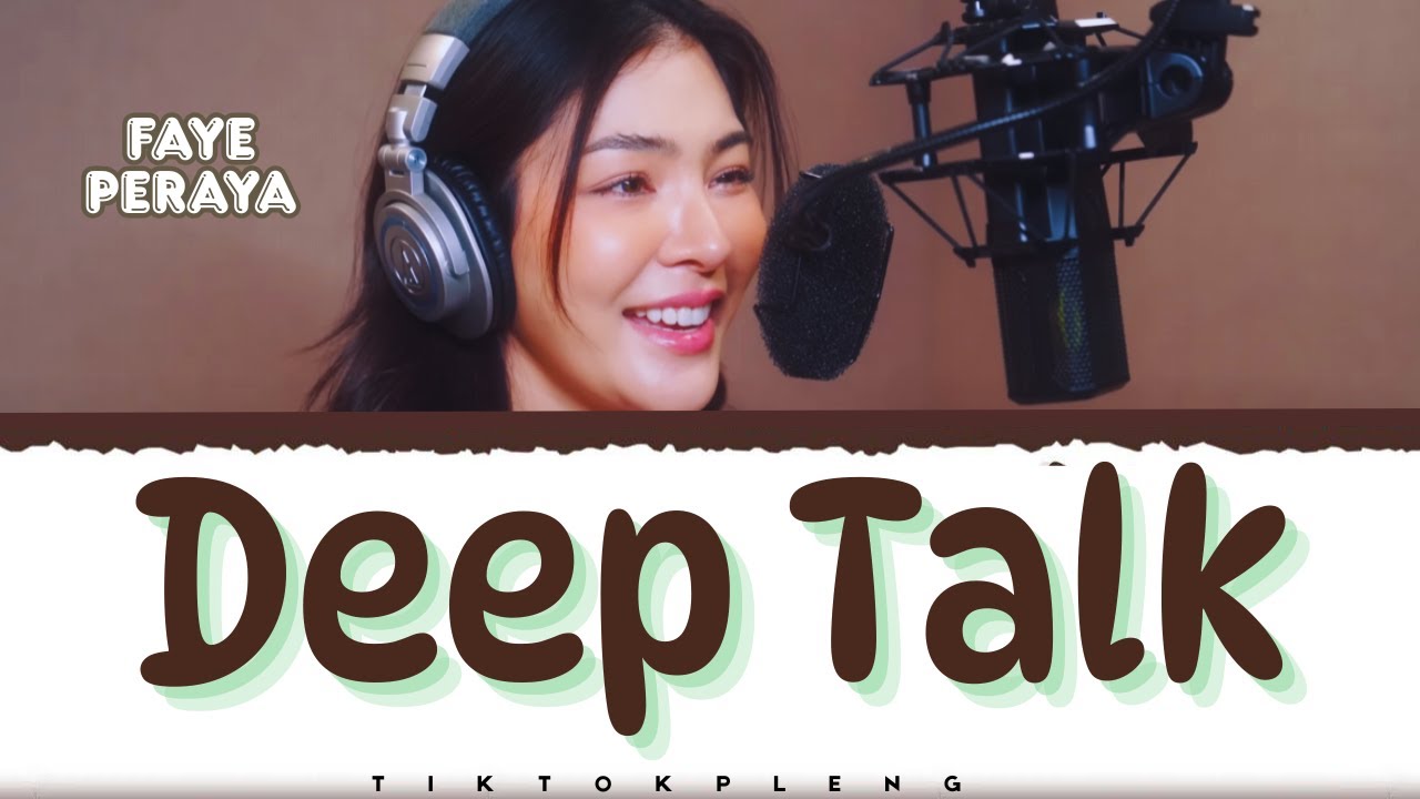 Cover By FAYE ~ สนทนา (Deep Talk) INGKHO PiXXiE Lyrics