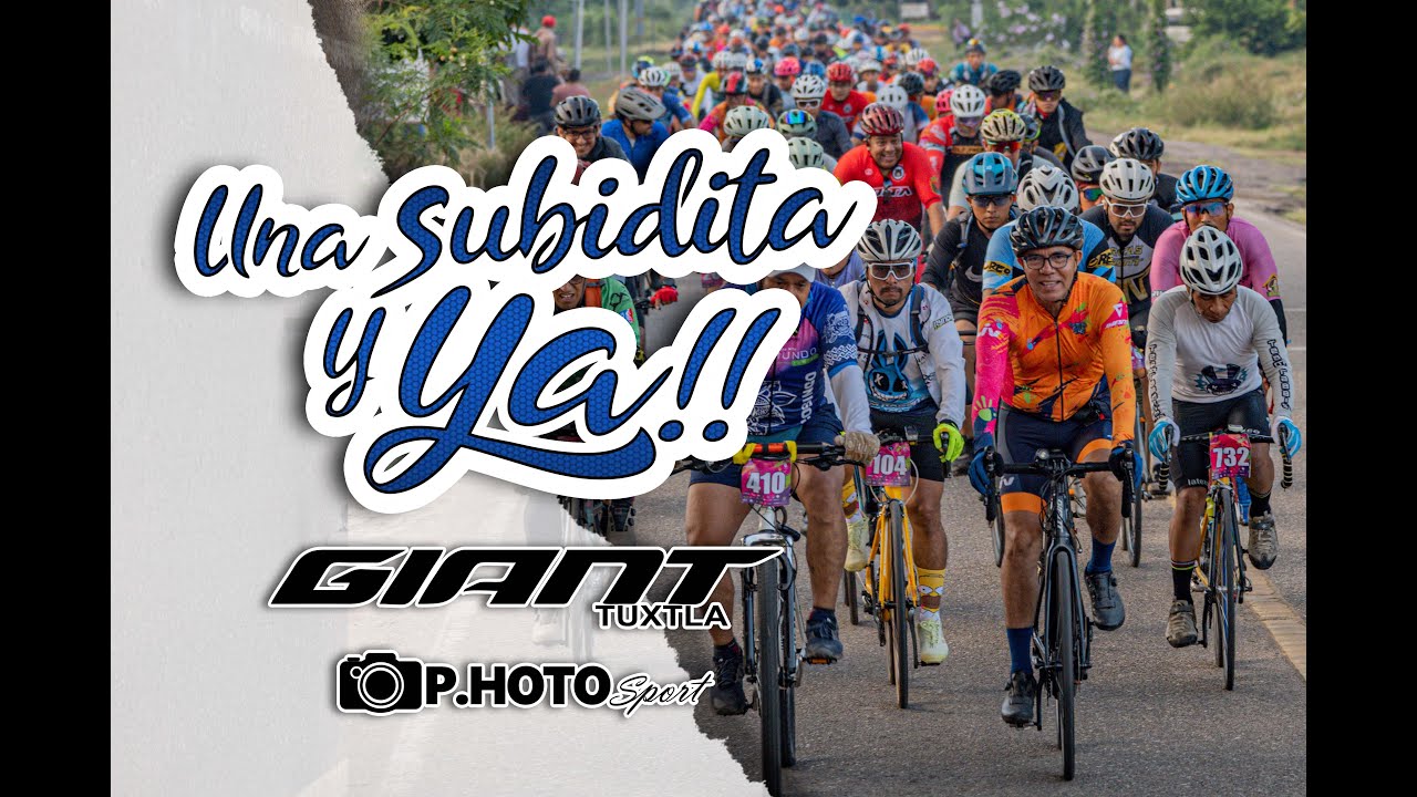 UNA SUBIDITA Y YA 2024 - GIANT TUXTLA GTZ