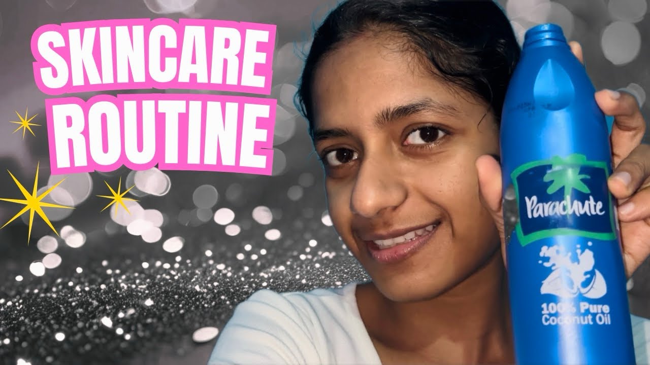 Affordable Skincare Routine with Parachute Coconut Oil | Middle Class Glow Up 💖