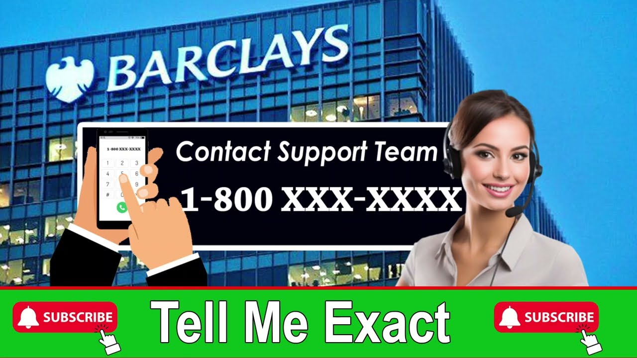 How to Contact Barclays | Barclays Customer Care Number