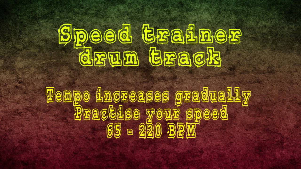 Speed trainer drum track 65 - 220 bpm
