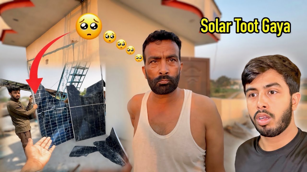 Abbu G Buhaat Pareshan Ho Gaye 🥺 Solar Panel Toot Gaya | Zohaib Pendu | Zohaib Sabir