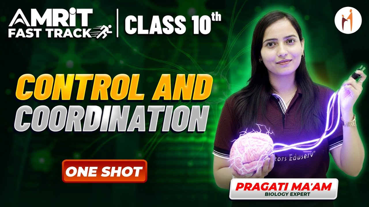 Control and Coordination in one Shot ||  Full Chapter in One Shot || Class 10 Science Chapter 6
