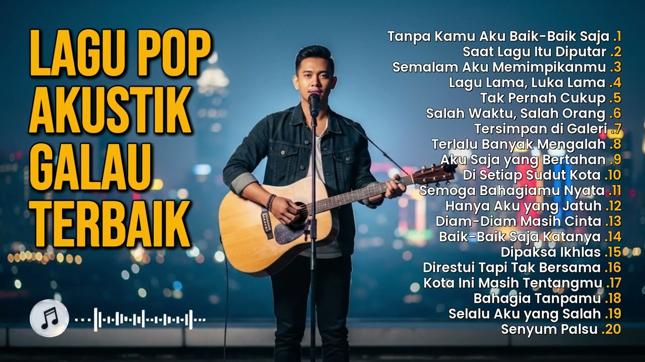 Kumpulan Lagu Pop Akustik Terbaru | Musik Santai Temani Pagi Hari