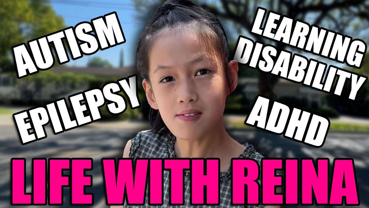Living With My Special Needs Daughter Reina