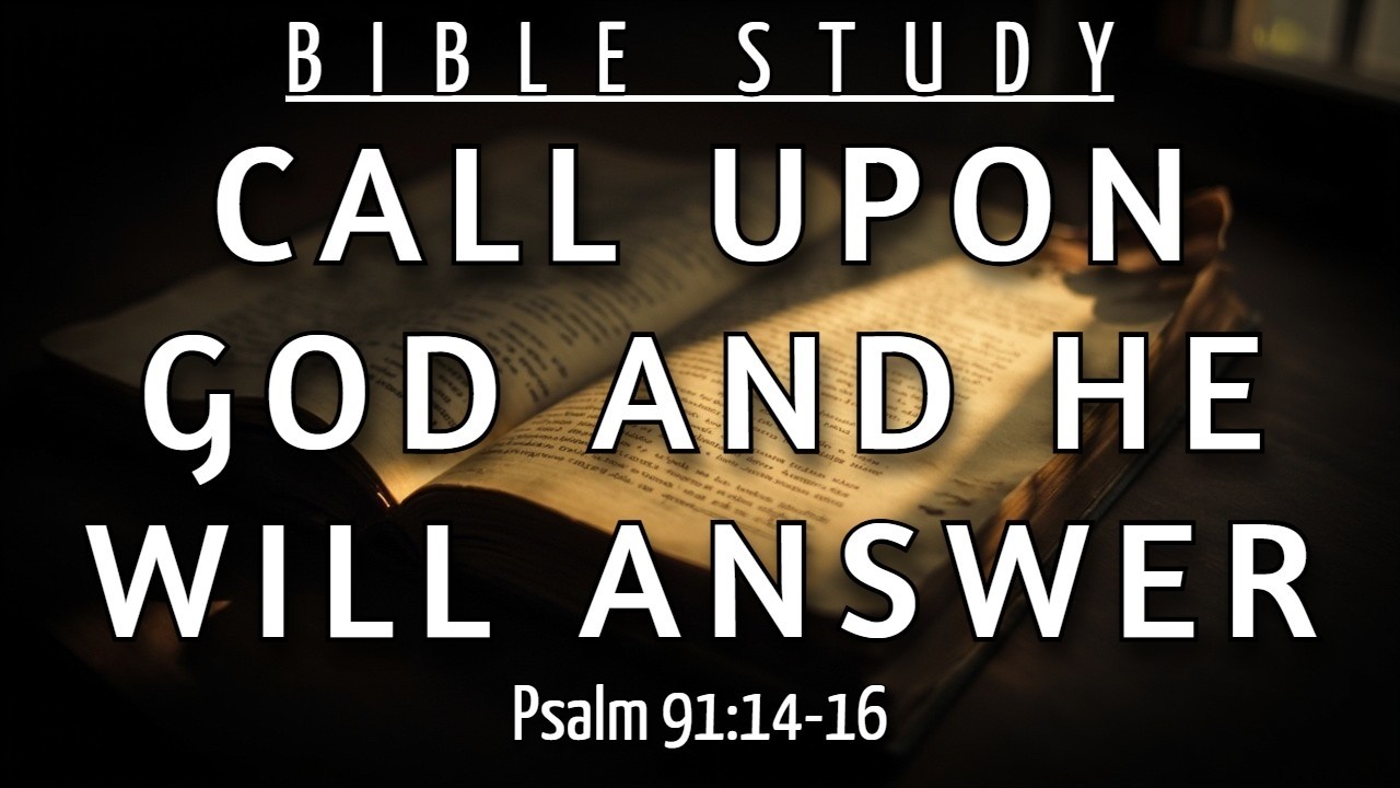THE SECRET OF THE HIGH RETREAT TO SURVIVE IN TODAY'S WORLD - PSALM 91:14-16