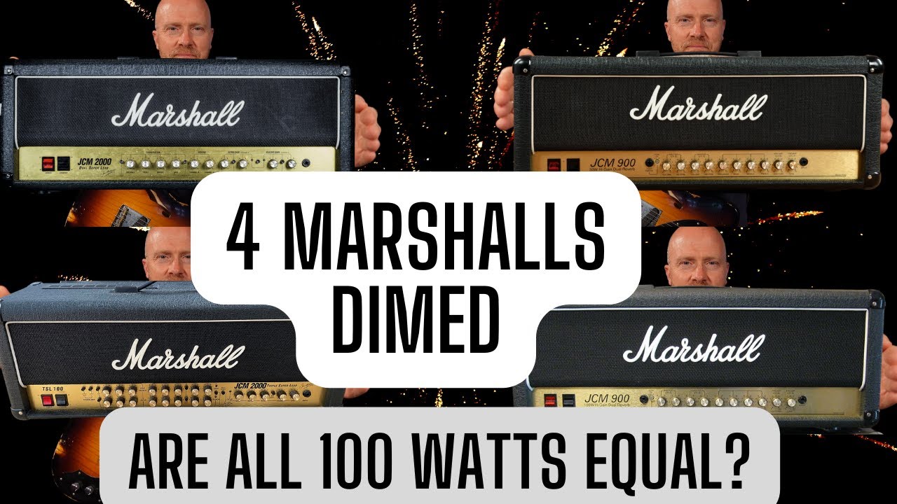 4 x 100 Watt Marshall Amplifiers Dimed -Are All 100 Watts Equal?