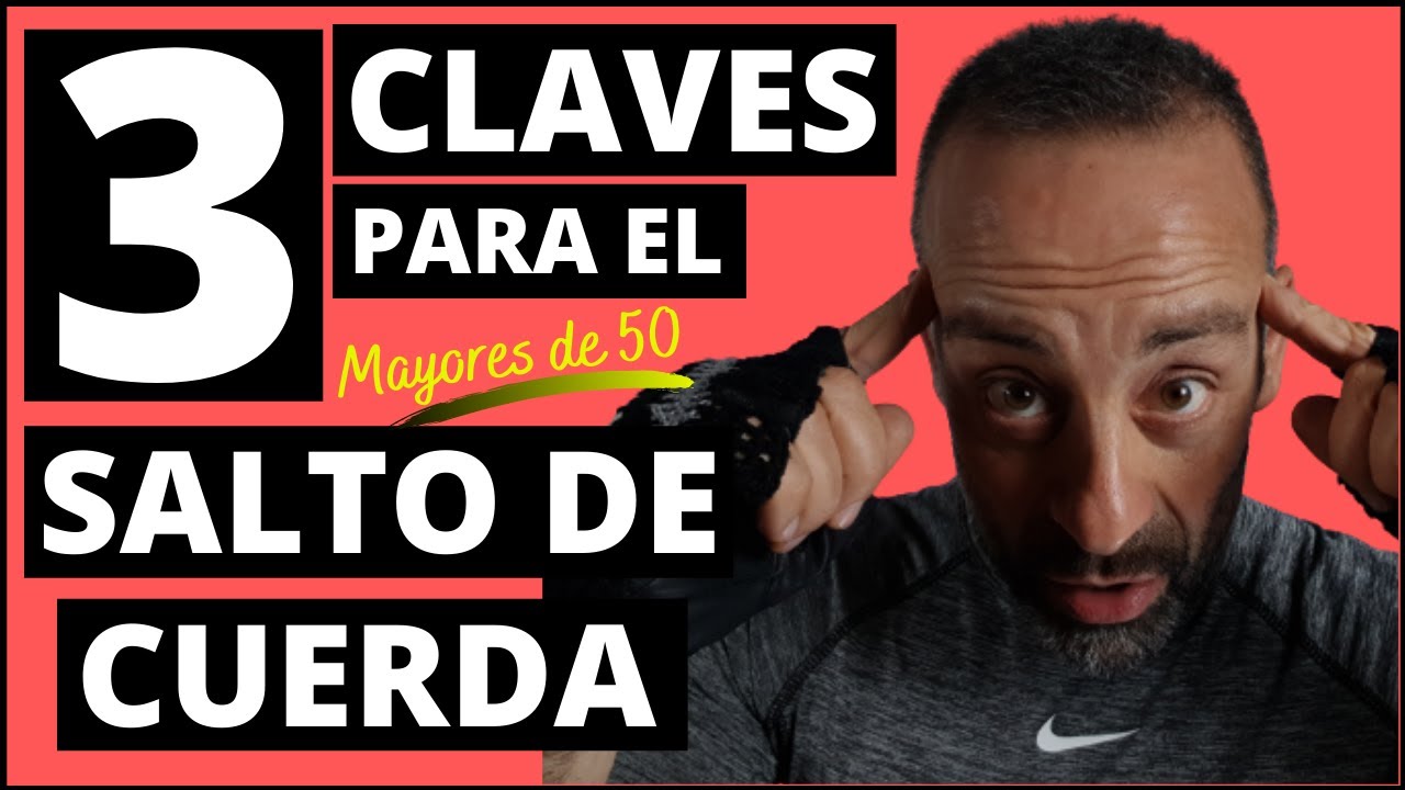 ✅Como saltar la cuerda con exito a los 50 💪 [3 CLAVES]