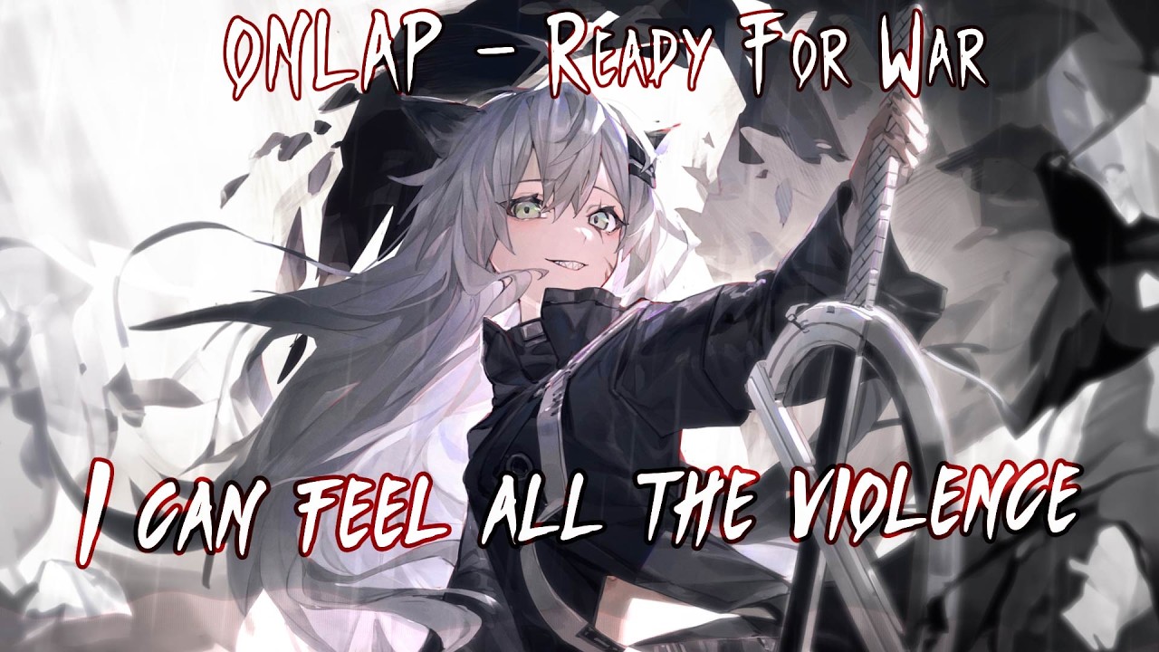 Nightcore - Ready For War (Lyrics)