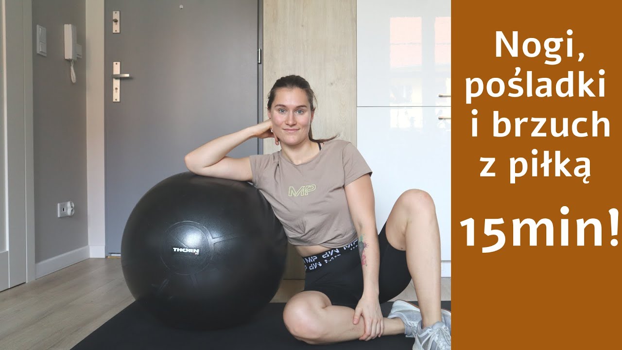 NOGI, POŚLADKI I BRZUCH  z piłką | TYLKO 15 minut!