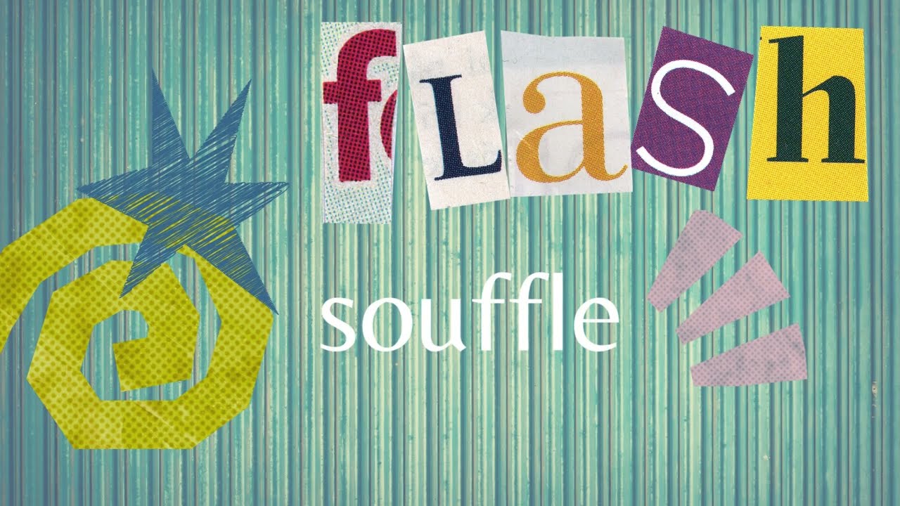 flash souffle