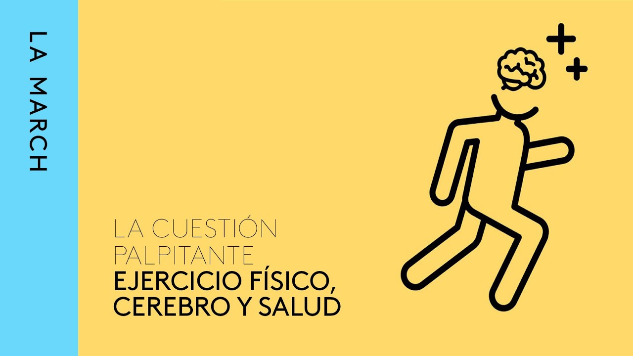 Ejercicio f&iacute;sico y salud mental &middot; La March