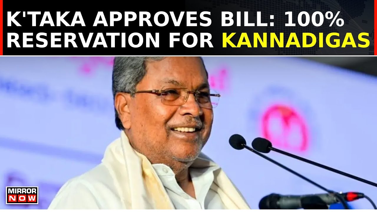 Watch: Karnataka Approves Bill For 100% Reservation For Kannadigas In Private Firms | Top News