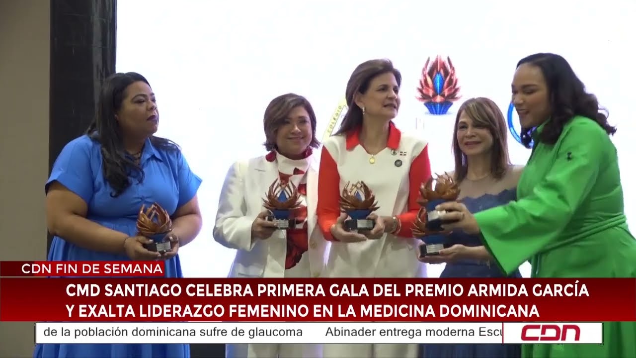 Colegio Médico Dominicano Santiago celebra primera Gala del Premio Armida García