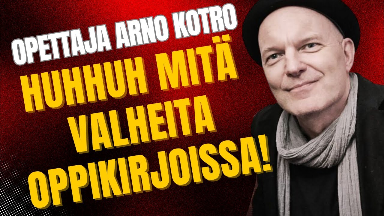 Näin röyhkeitä valheita on koulujen oppikirjoissa! Filosofian opettaja Arno Kotro