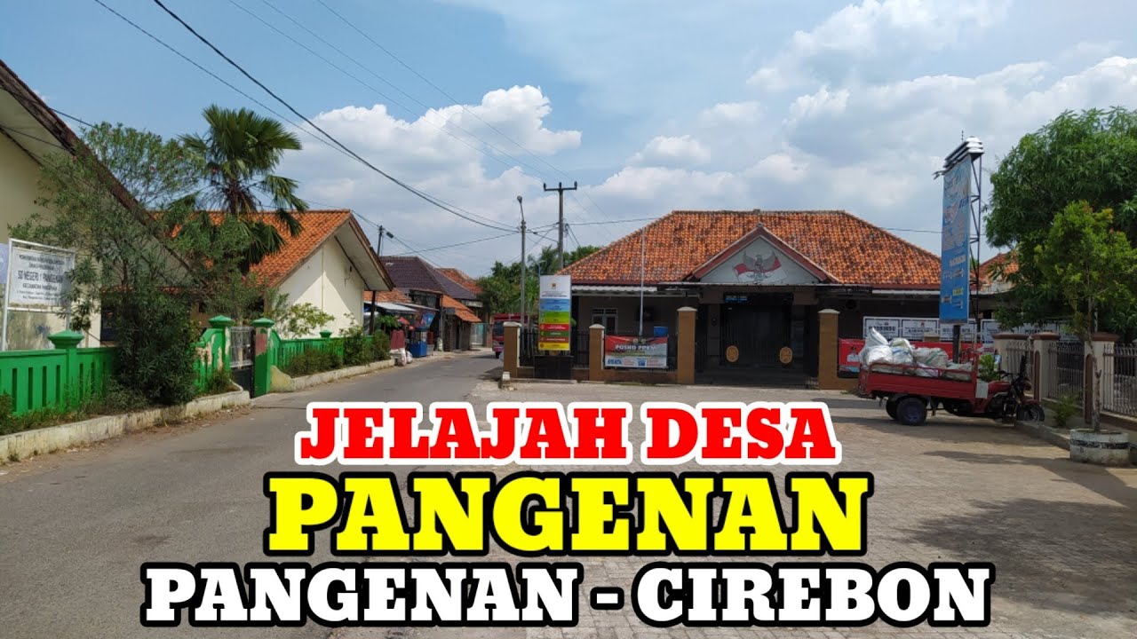 Motovlog Explore Desa Pangenan Kec Pangenan Kab Cirebon