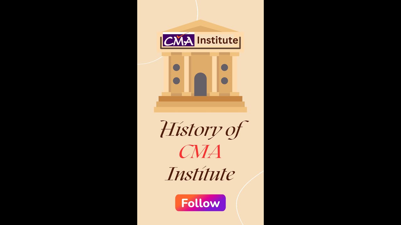 History of CMA Institute || History of CMA India ||