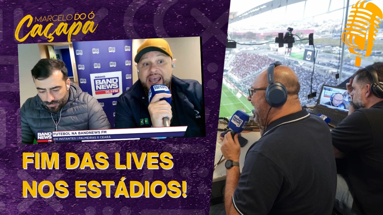 CBF proibe lives nos estádios no Brasileirão. O que muda para as rádios?