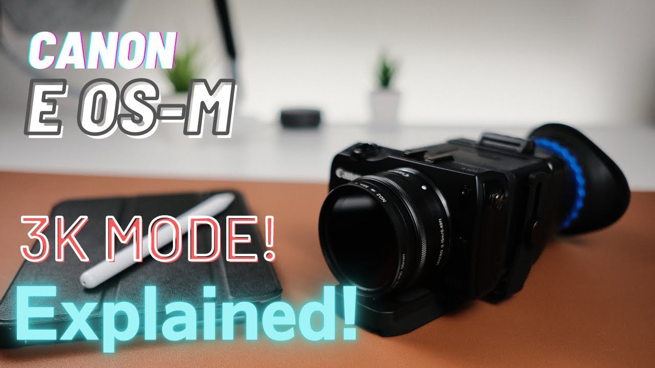 Magic Lantern 3K Mode explained | Canon EOS-M
