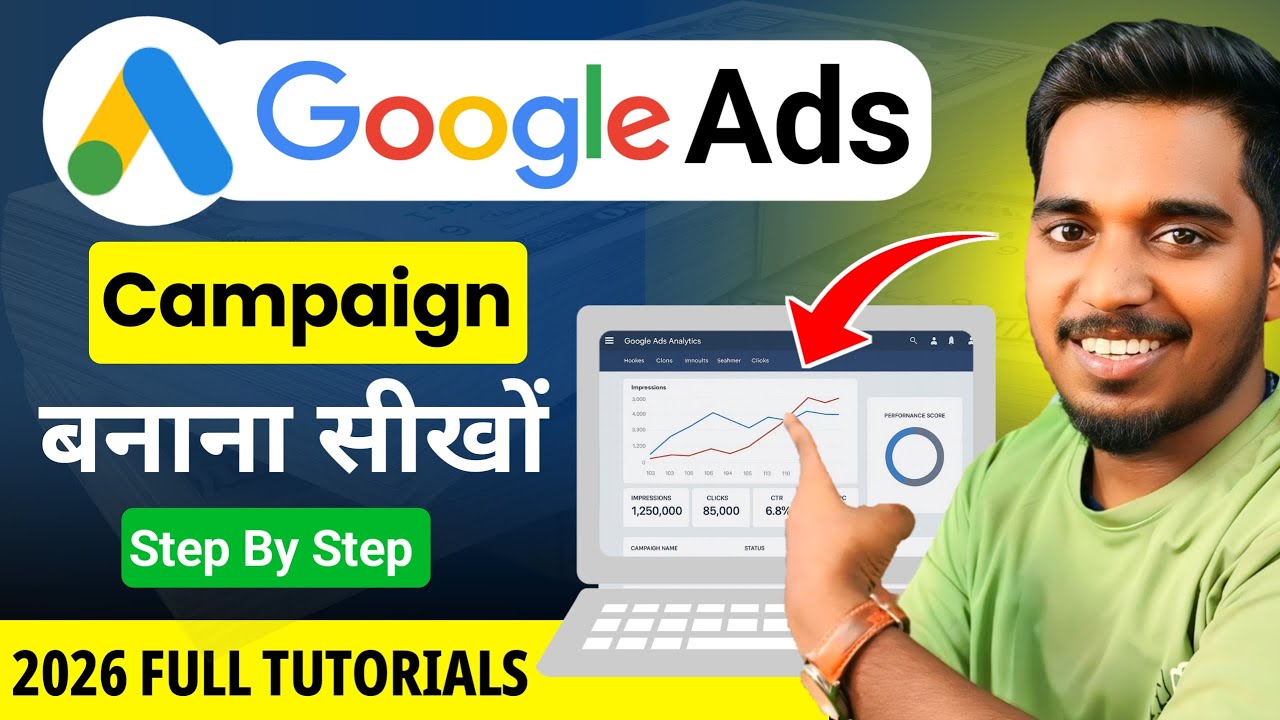 How To Run Google Ads Campaign (2026) | Google Ads Campaign Kaise Banaye | Full Tutorials 📢