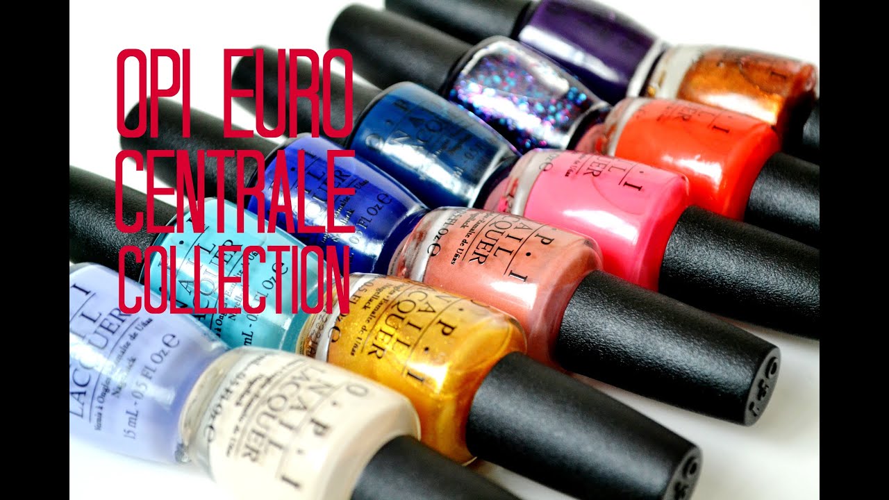Review and Swatches: OPI Euro Centrale Collection