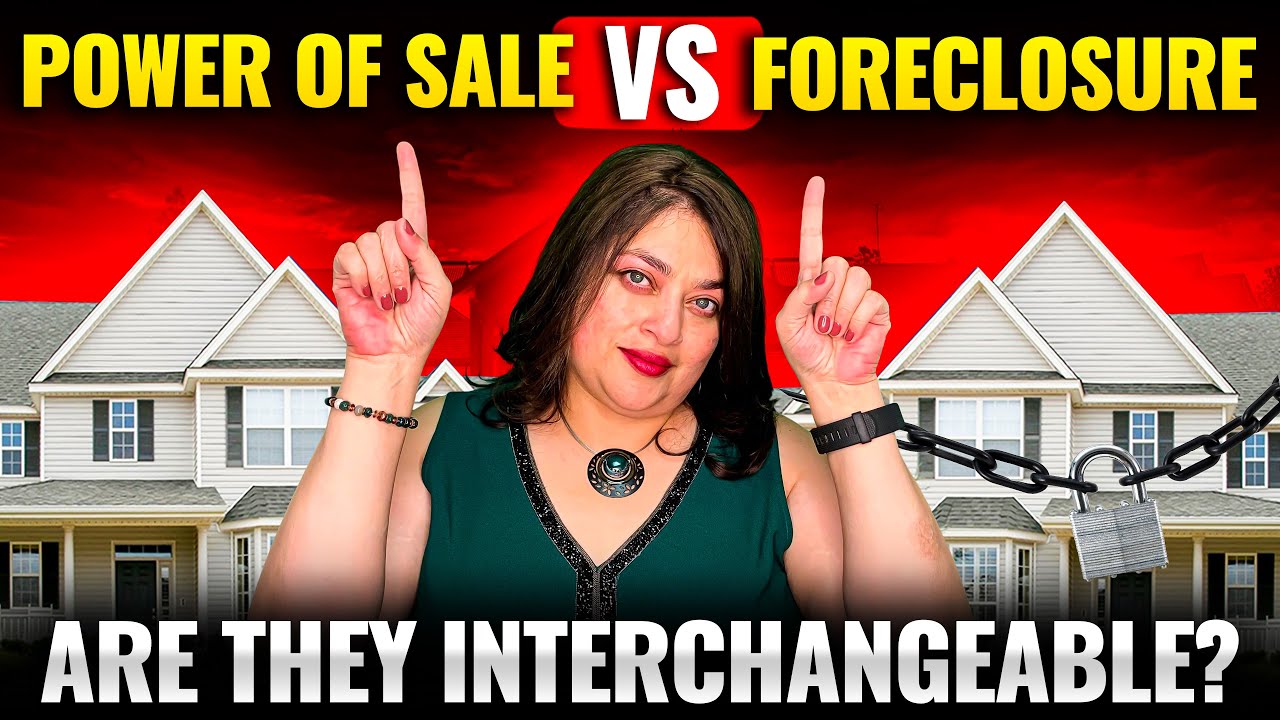 Are They Interchangeable? - Power Of Sale VS Foreclosure