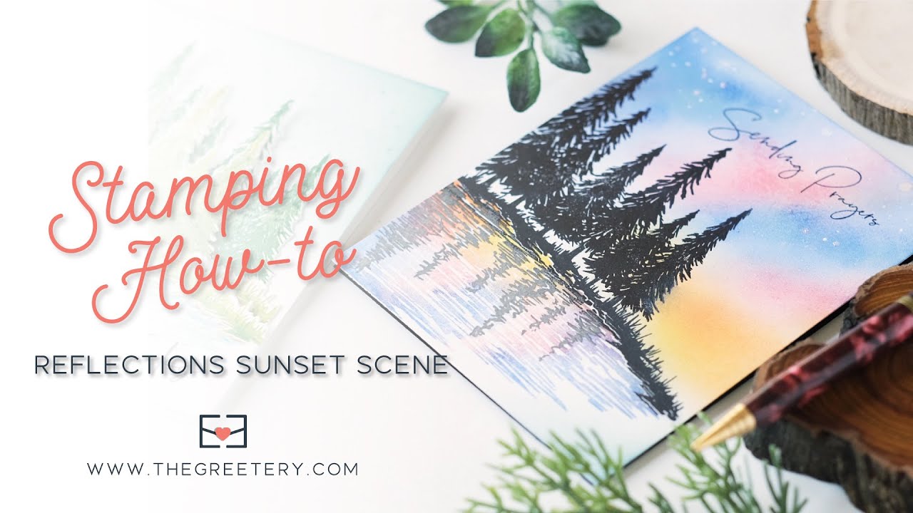 Stamping How-to: Reflections Sunset Scene
