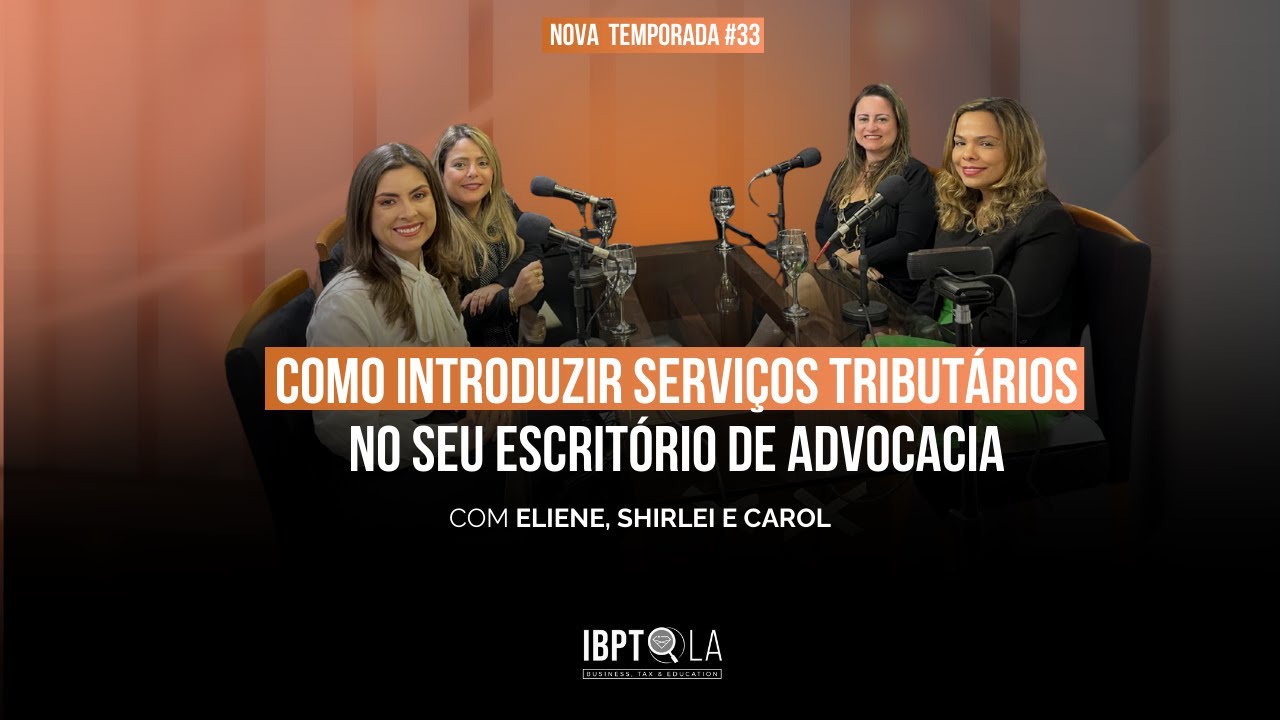 Como introduzir serviços tributários no seu escritório de advocacia #31