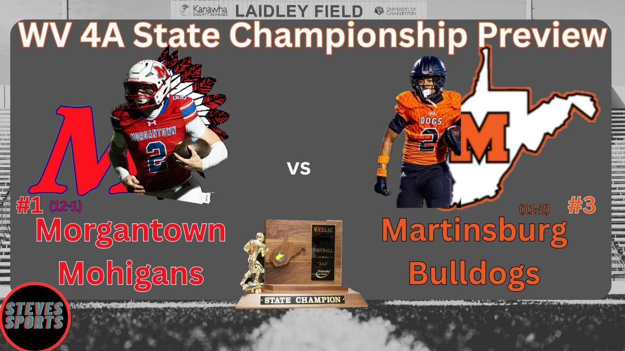WV 4A State Championship Preview