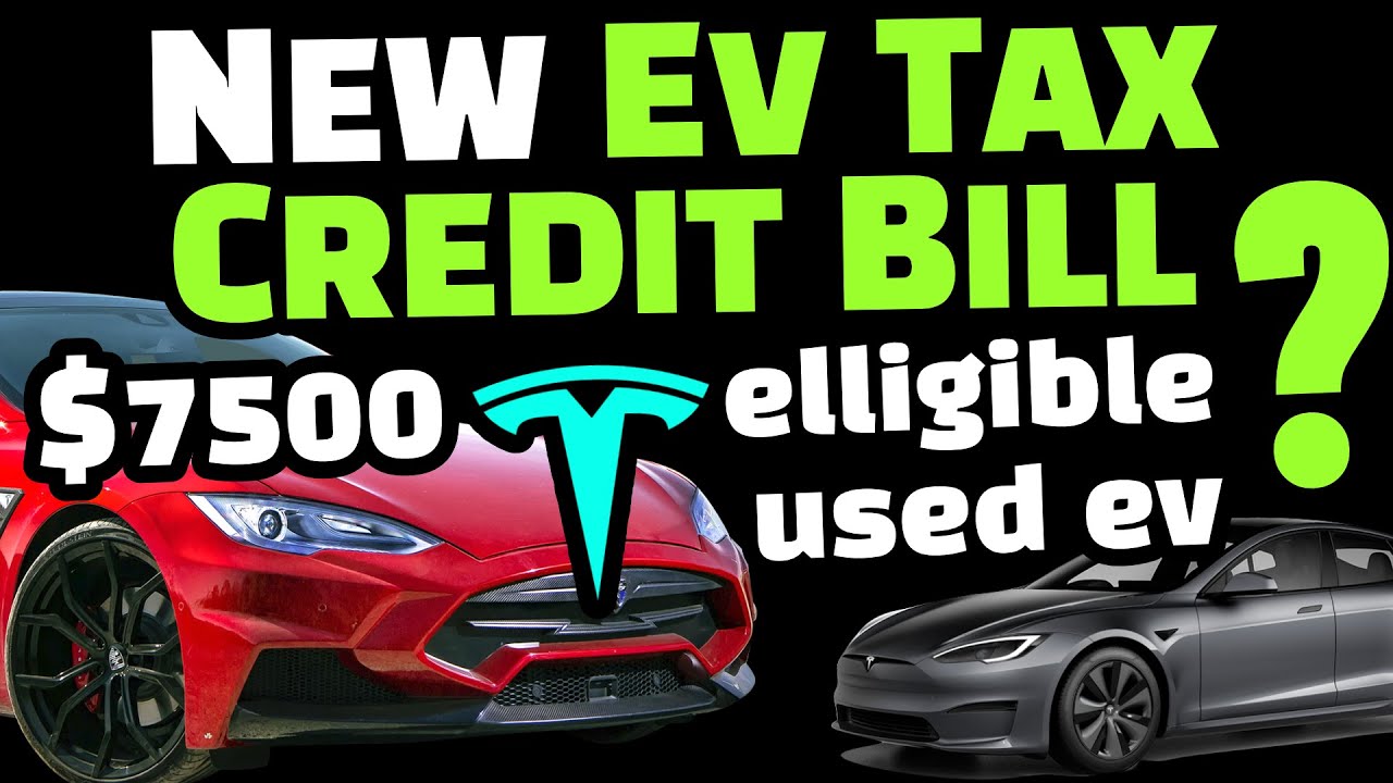 EV TAX CREDIT 2022 : NEW EV TAX CREDIT UPDATE | TESLA QUALIFY ?