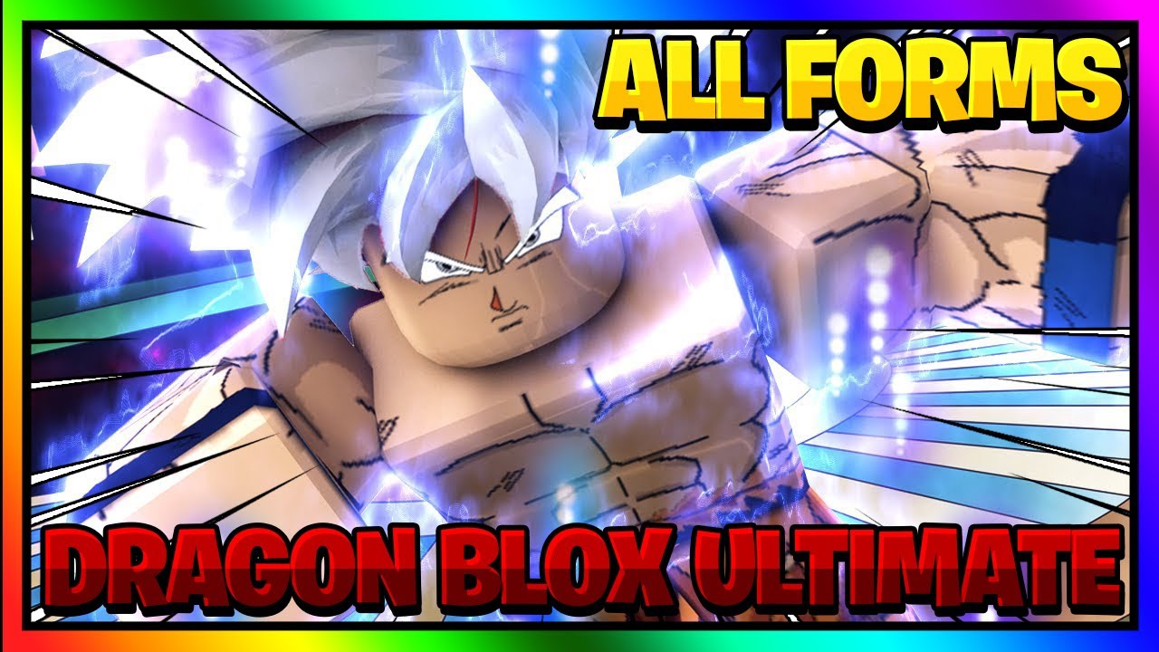 ALL FORMS IN DRAGON BLOX ULTIMATE | DBU | Dragon Blox Ultimate All Form Showcase