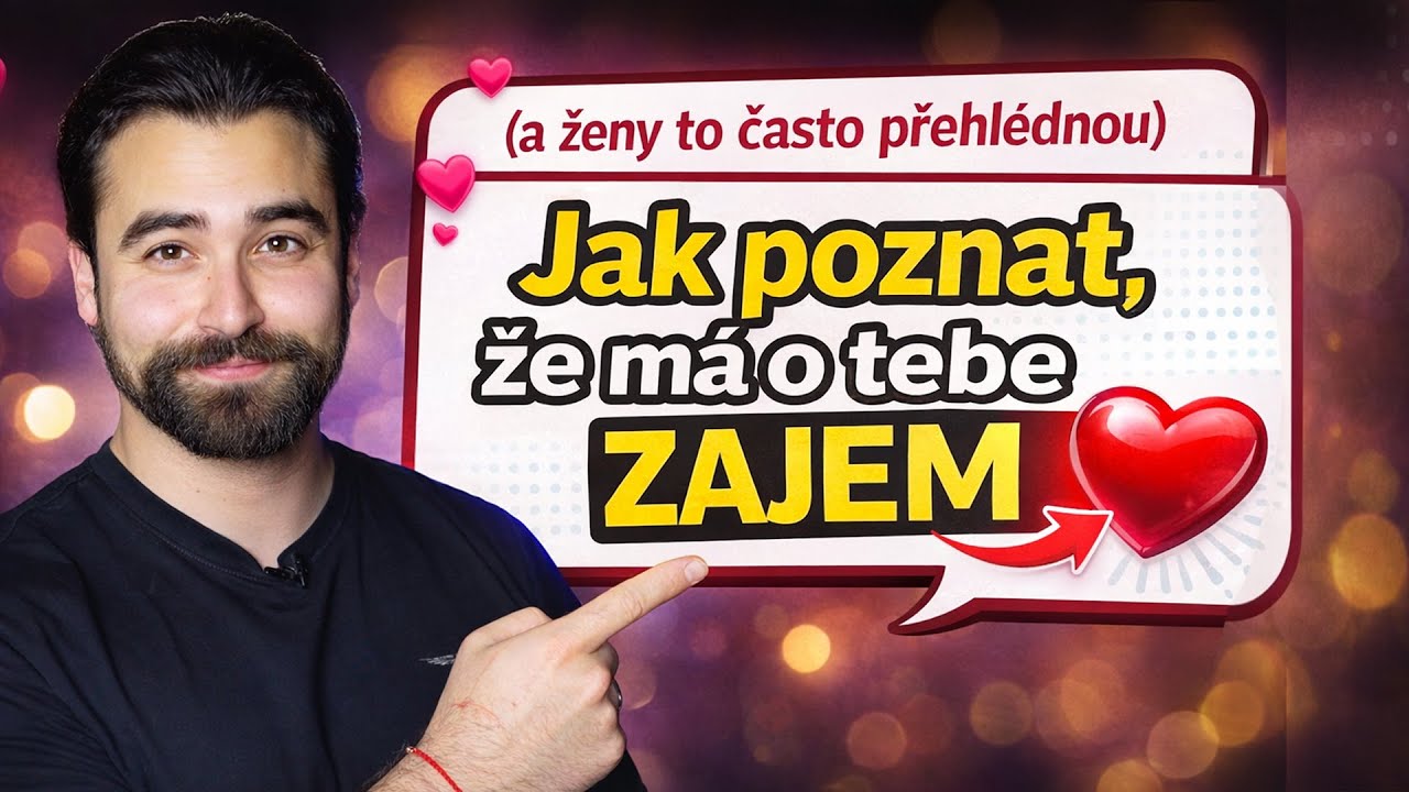 JAK POZNAT, ŽE SE MU SKUTEČNĚ LÍBÍŠ