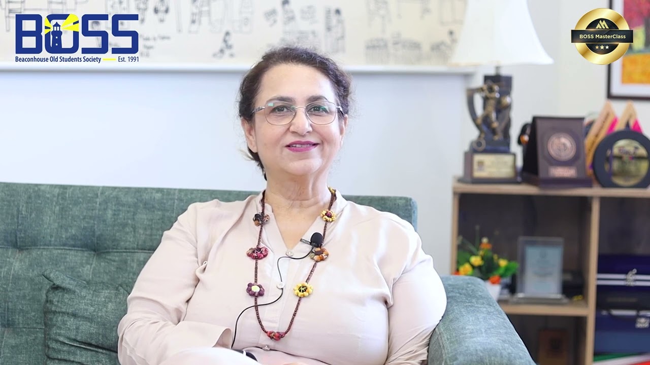 BOSS MasterClass - Mrs. Ayesha Sohail, Principal Beaconhouse Potohar Campus, Islamabad