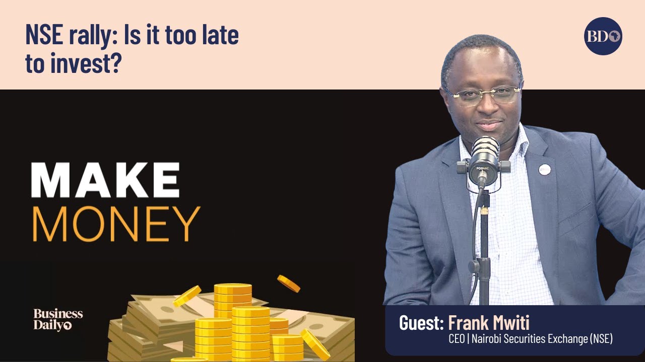 Make Money #Podcast | NSE rally: Is it too late to invest?