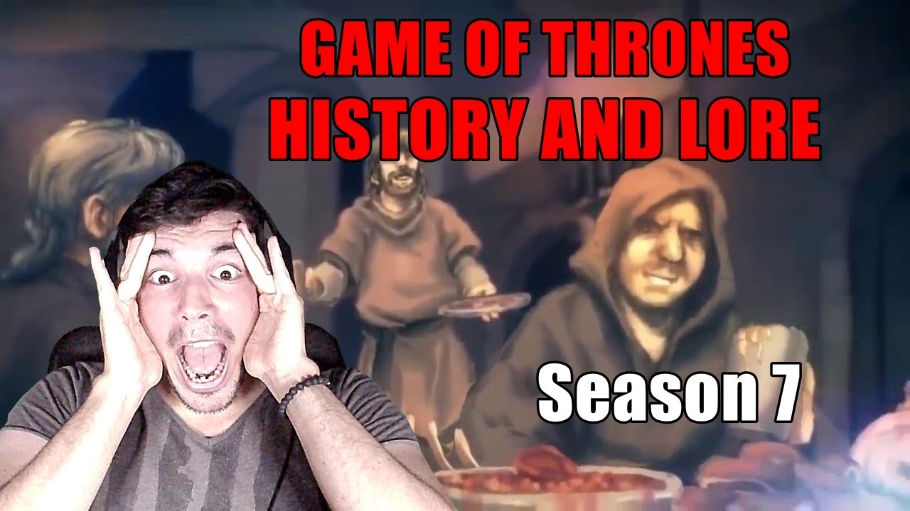 Game Of Thrones History and Lore Season 7 Reaction - Live Stream!
