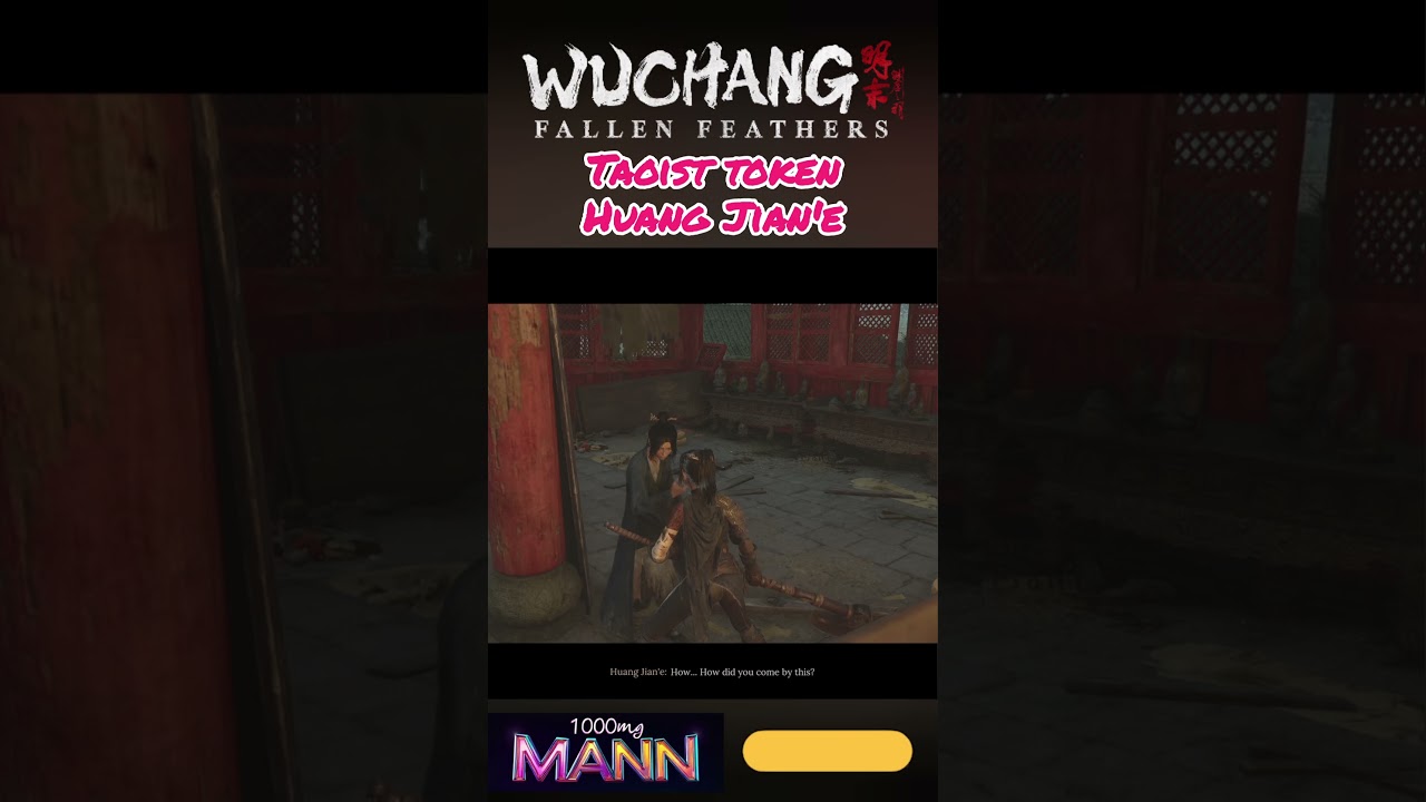 Give Taoist Token to Huang Jian'e | Wuchang: Fallen Feathers