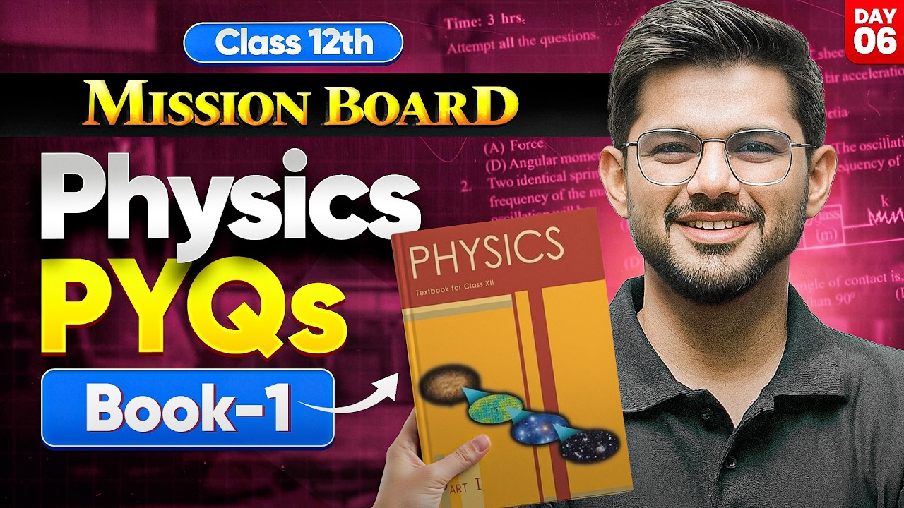 Class 12th Physics Previous Year Questions (PYQs) - Book 1 | Most Repeated Que. of CBSE Board 2026