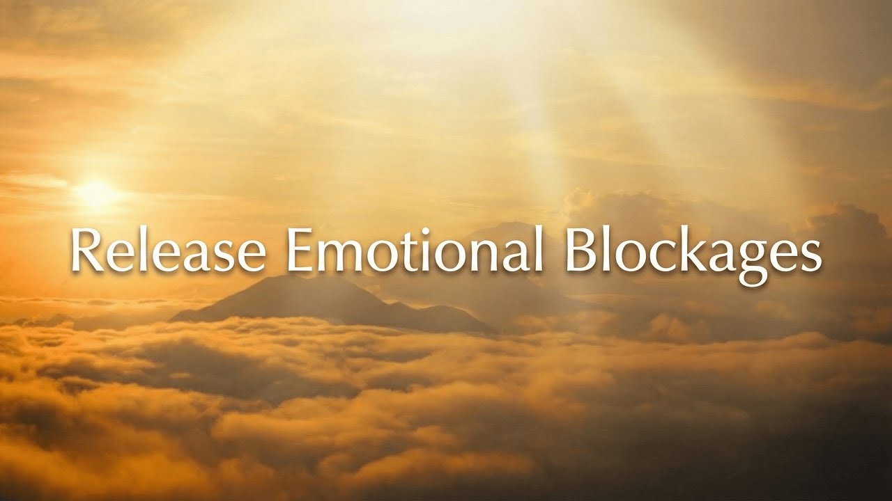 Release Emotional Blockages | Deep Healing Frequency for Inner Peace